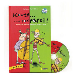 --- DISCONTINUE ---Fuzeau 9813 - Ecoute... C'est pas pareil ! (6-7 ans)