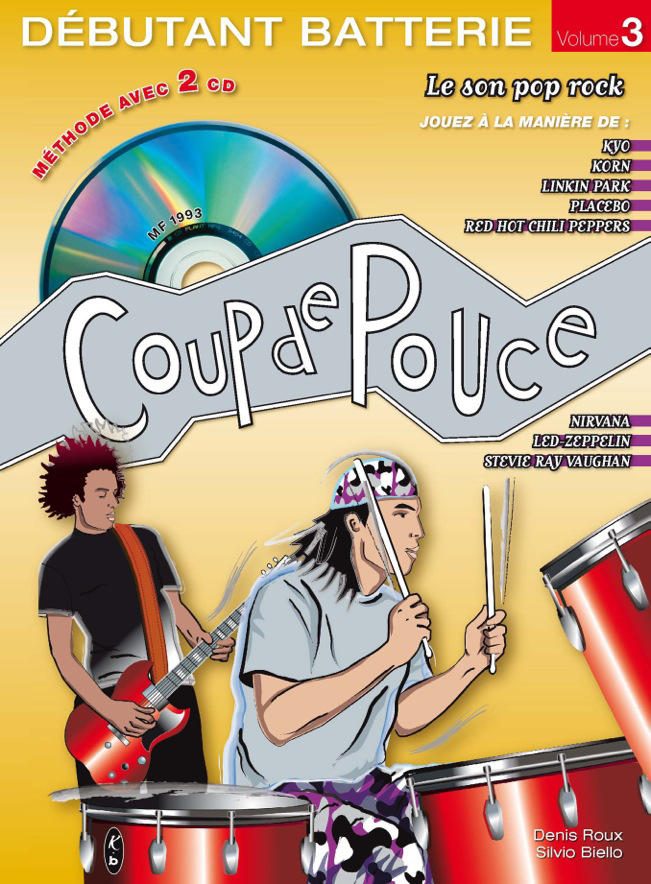 Editions Coup de pouce METHODE COUP DE POUCE DEBUTANT BATTERIE VOL 3  CD