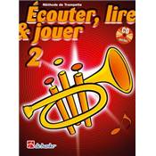 De Haske Ecouter, lire et jouer - trompette vol.2