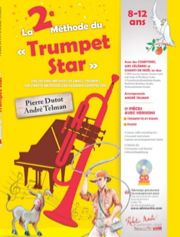 Robert Martin dutot/telman - la 2e méthode du trumpet star