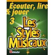 De Haske Ecouter, lire et jouer - trompette - les styles musicaux VOL.3