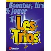 De Haske Ecouter, lire et jouer - trompette - les trios vol.1