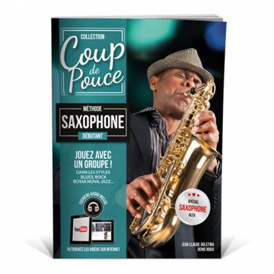 Editions Coup de pouce Coup de pouce saxophone alto - Vidéo You Tube
