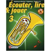 De Haske Ecouter, lire et jouer - saxhorn/baryton vol.3