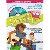 Editions Coup de pouce Coup de pouce guitare débutant le p'tit coup de pouce volume 1