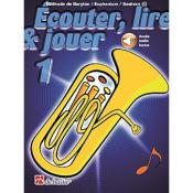 De Haske Ecouter, lire et jouer - saxhorn/baryton vol.1