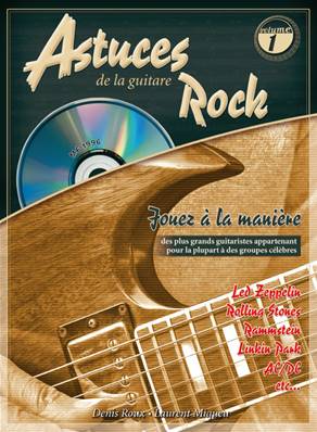 Editions Coup de pouce Astuces de la guitare Rock Volume 1 avec CD