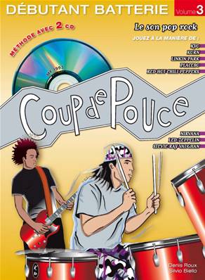 Editions Coup de pouce METHODE COUP DE POUCE DEBUTANT BATTERIE VOL 3  CD