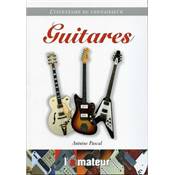 --- DISCONTINUE ---Hit Diffusion L'inventaire du connaisseur -Guitare- OUVRAGE DE Antoine Pascal