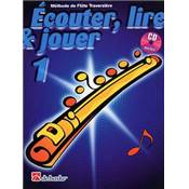 De Haske Ecouter, lire et jouer - flûte traversière vol.1